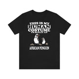 This Is My Human Costume I'm Really An African Penguin Shirt, African Penguin Lover Shirt, Penguin Shirt, Birding Lover Gift, Animal Gift Image 2