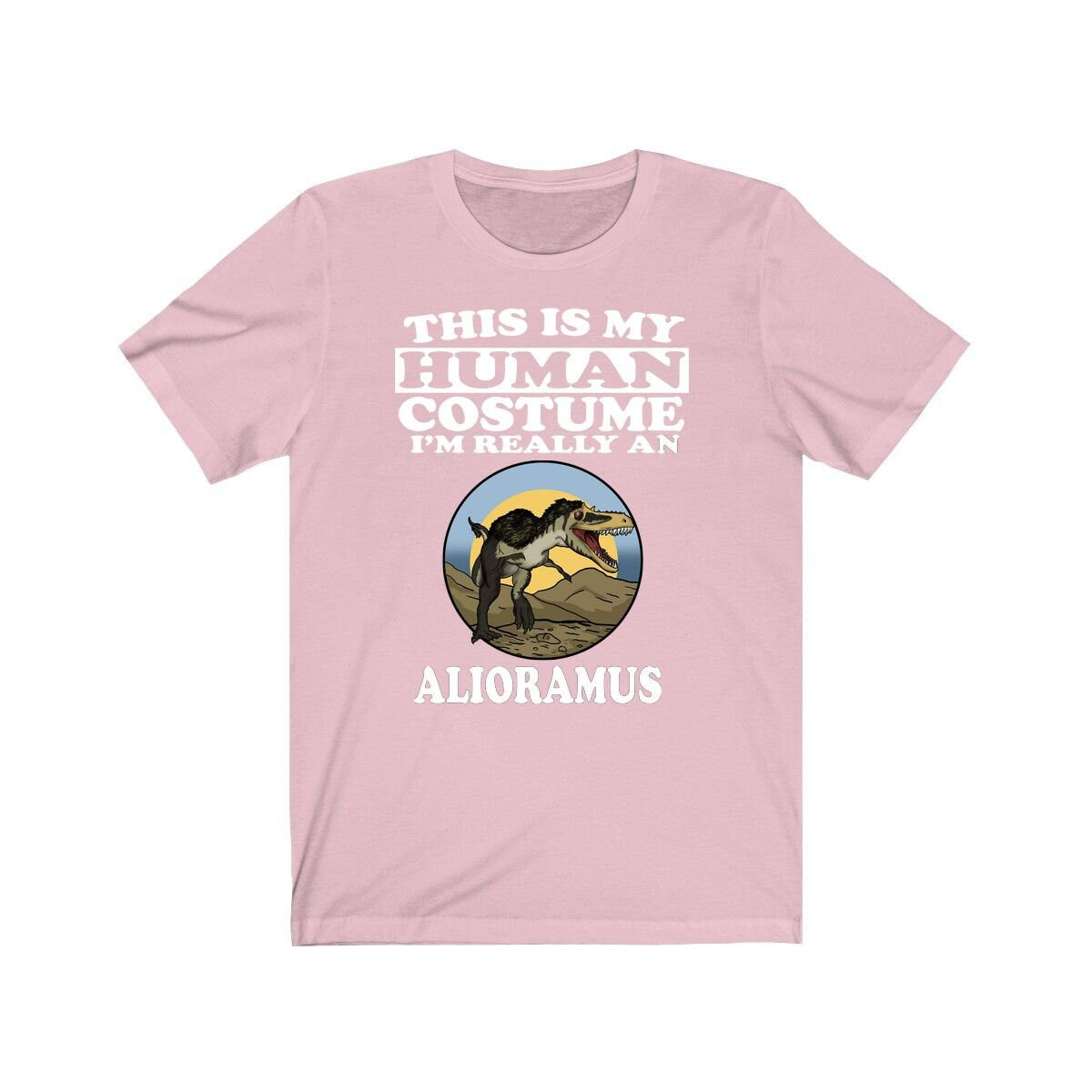 This Is My Human Costume I'm Really An Alioramus Shirt - Alioramus print design