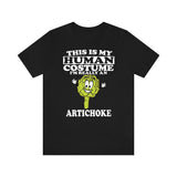 This Is My Human Costume I'm Really An Artichoke Shirt, Artichoke Lover Shirt, Vegetable Shirt, Vegetable Lover Gift, Animal Gift Image 1