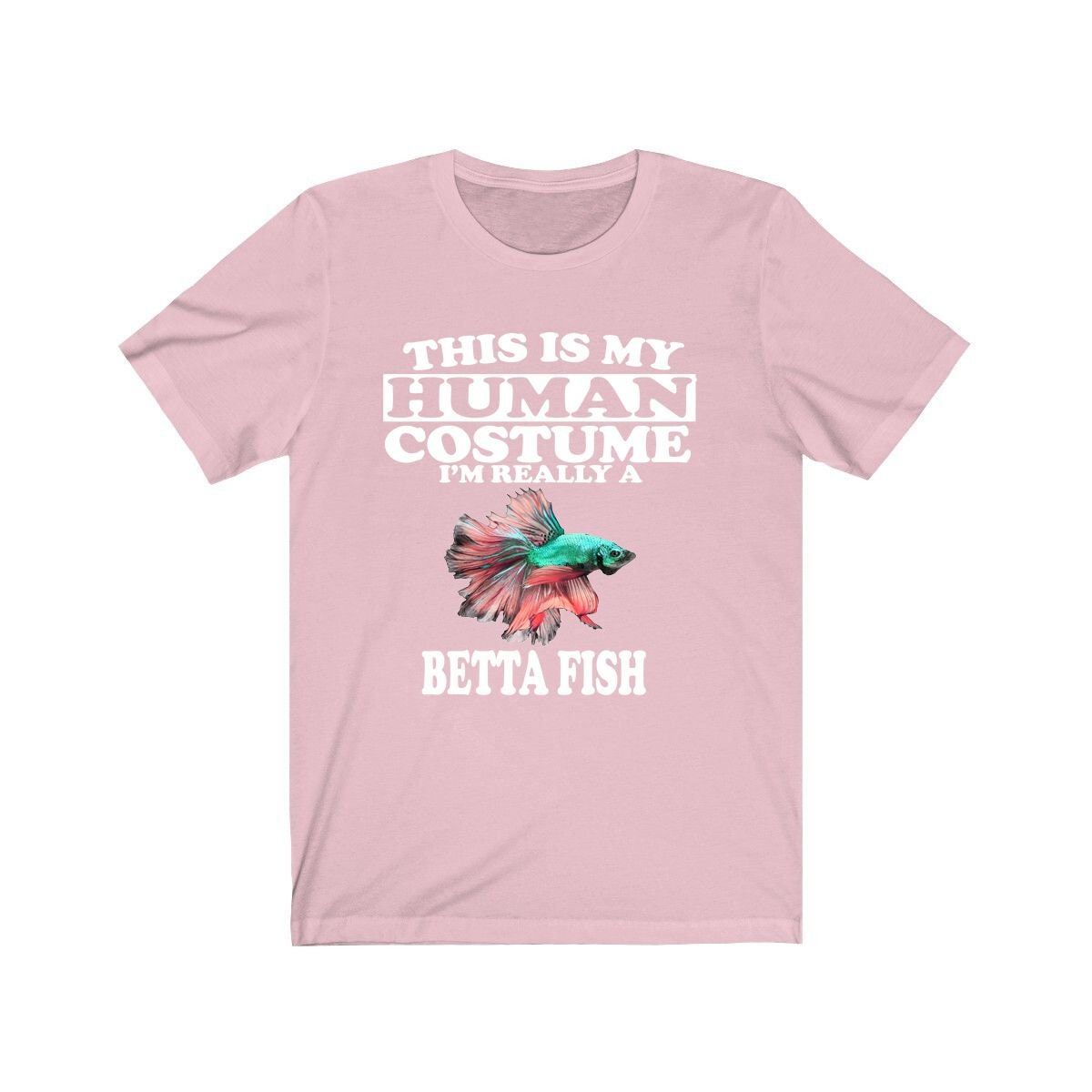 This Is My Human Costume I'm Really A Betta Fish Shirt - Betta fish print design