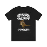 This Is My Human Costume I'm Really A Spinosaurus Dinosaur Shirt, Spinosaurus Lover Shirt, Dinosaur Shirt, Dinosaur Funny Gift, Adult Kids Image 2