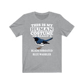 This Is My Human Costume I'm Really A Black-throated Blue Warbler Shirt, Warbler Lover Shirt, Birding Shirt, Bird Lover Gift, Animal Gift Image 1