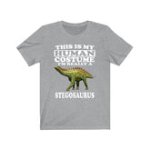 This Is My Human Costume I'm Really A Stegosaurus Dinosaur Shirt, Stegosaurus Lover Shirt, Stegosaurus Shirt, Funny Gift, Animal Adult Kids Image 1