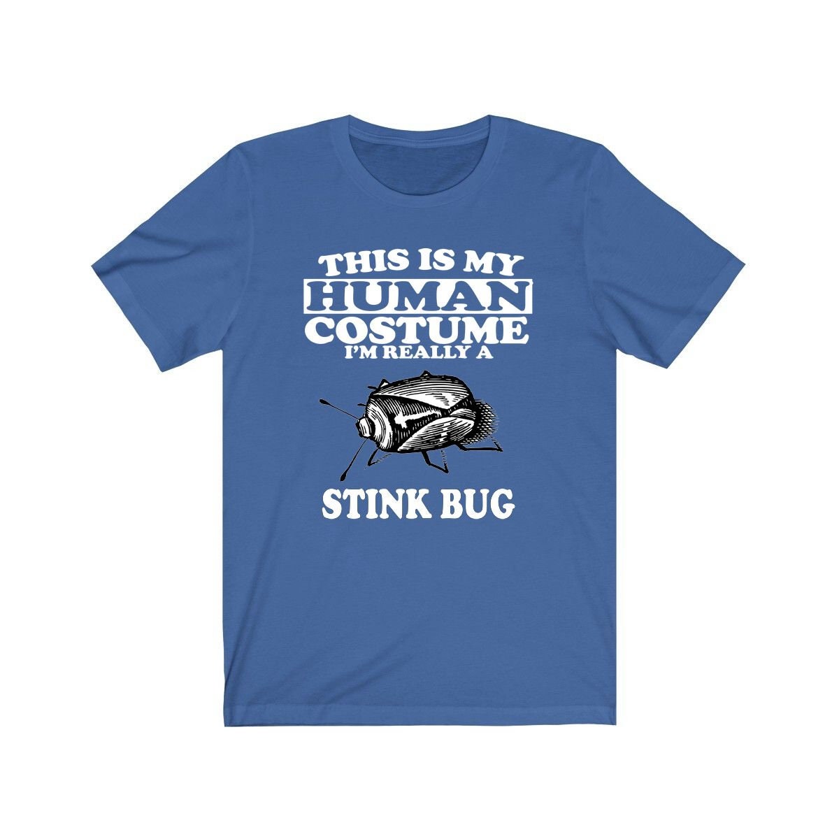 This Is My Human Costume I'm Really A Stink Bug Shirt - stink bug print design