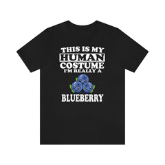 This Is My Human Costume I'm Really A Blueberry Shirt - blueberry print design