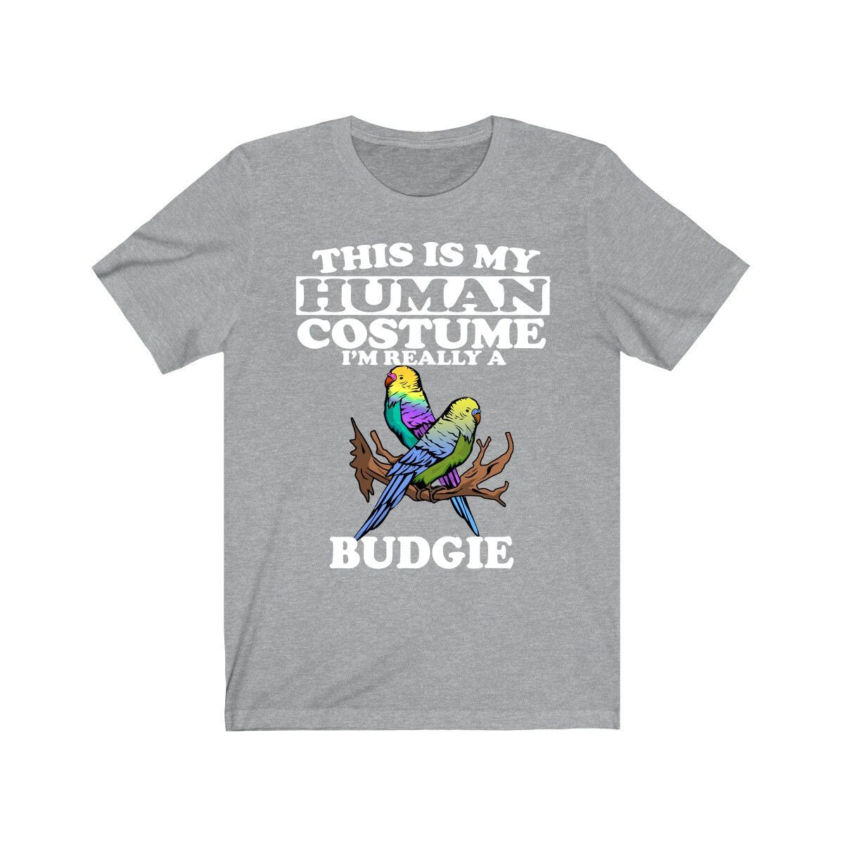 This Is My Human Costume I'm Really A Budgie Shirt - budgie print design