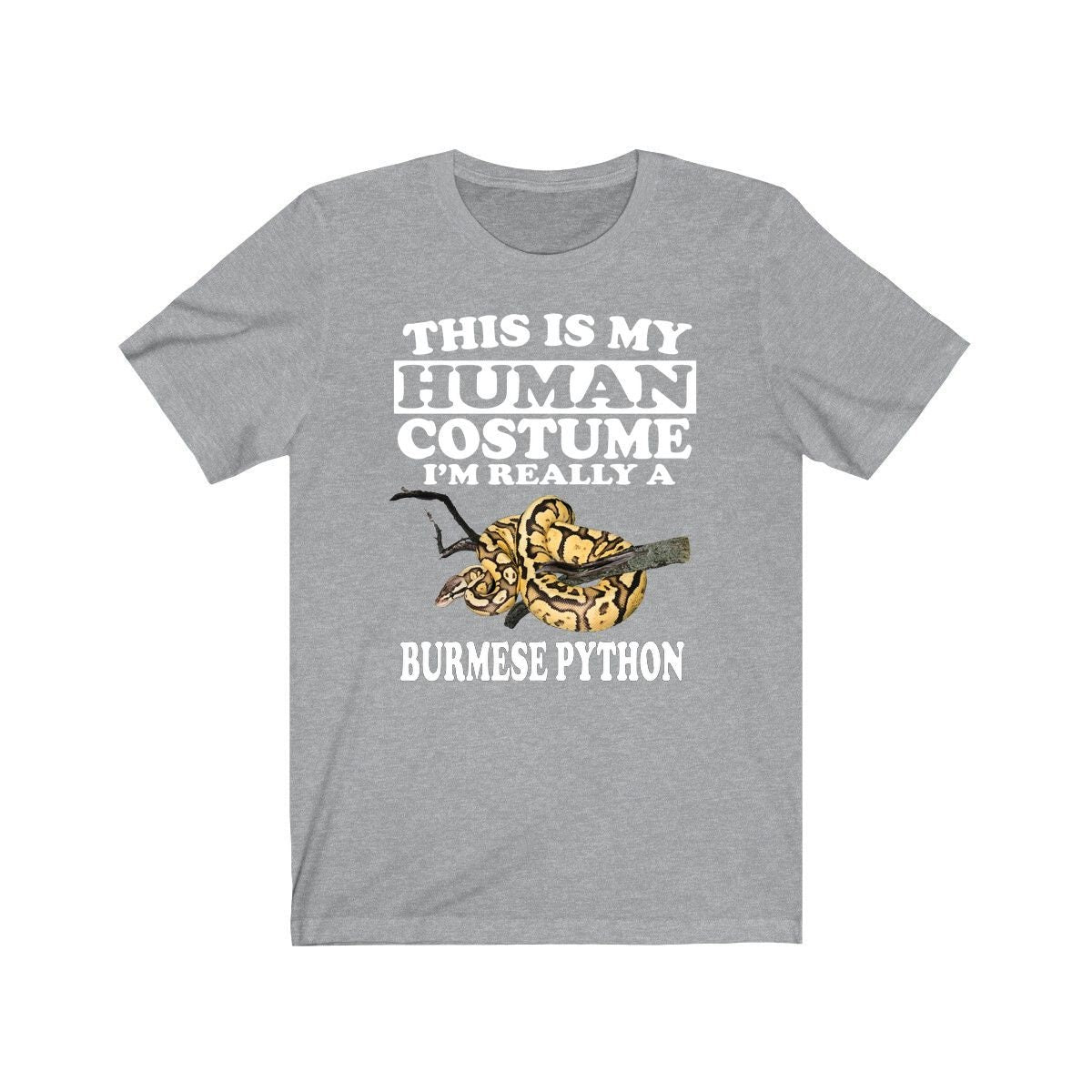This is my human costume I am really a Burmese python snake tee