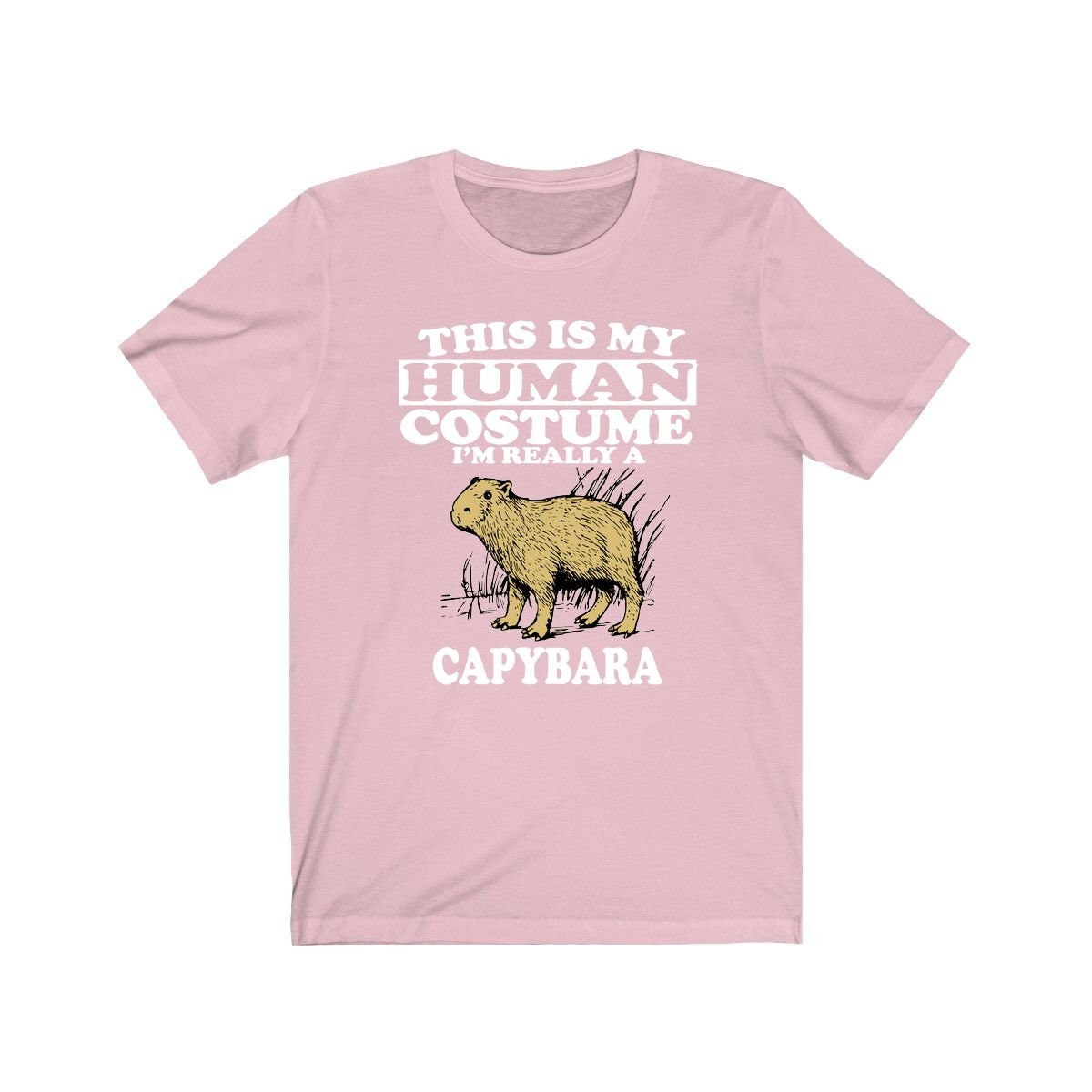 This is my human costume I am really a capybara giant rodent tee