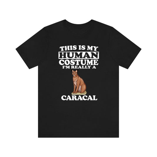 This Is My Human Costume I'm Really A Caracal Shirt - caracal print design