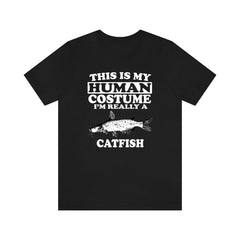 This Is My Human Costume I'm Really A Catfish Shirt - catfish print design