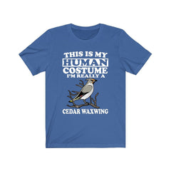 This is my human costume I am really a cedar waxwing songbird tee
