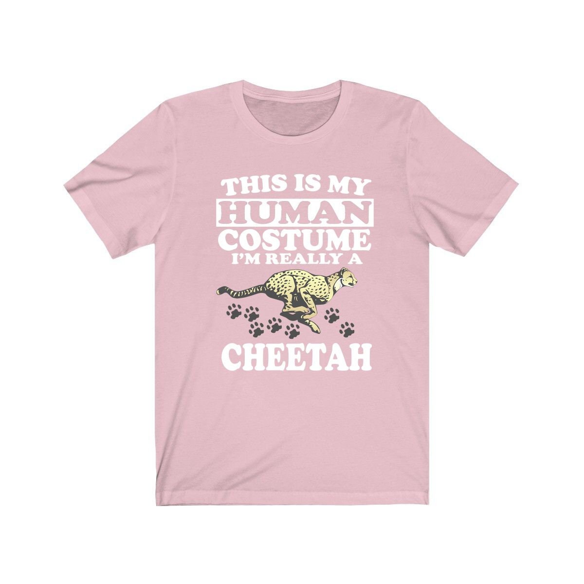 This Is My Human Costume I'm Really A Cheetah Shirt - cheetah print design
