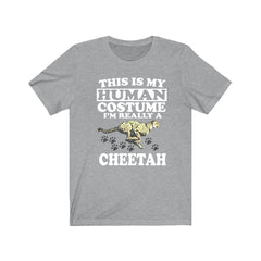 This Is My Human Costume I'm Really A Cheetah Shirt - cheetah print design