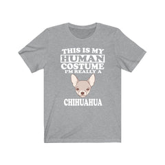This Is My Human Costume I'm Really A Chihuahua Shirt - Chihuahua print design