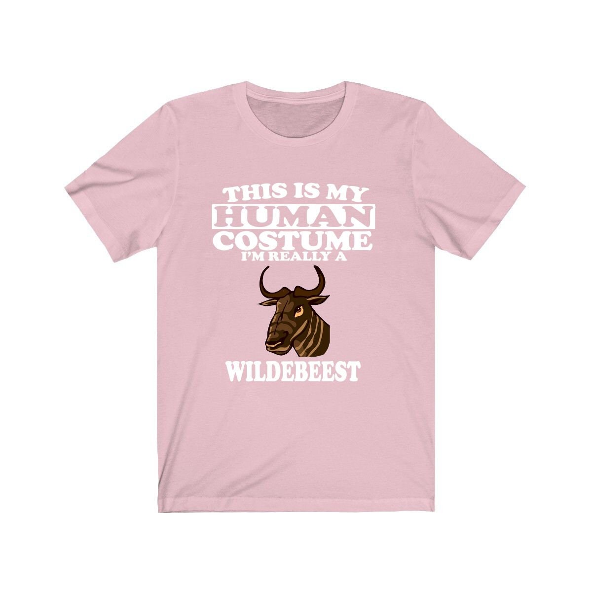 This Is My Human Costume I'm Really A Wildebeest Shirt - wildebeest print design
