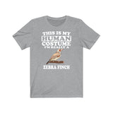 This Is My Human Costume I'm Really A Zebra Finch Shirt, Zebra Finch Lover Shirt, Zebra Finch Shirt, Funny Bird Gift, Animal Adult Kids Image 3