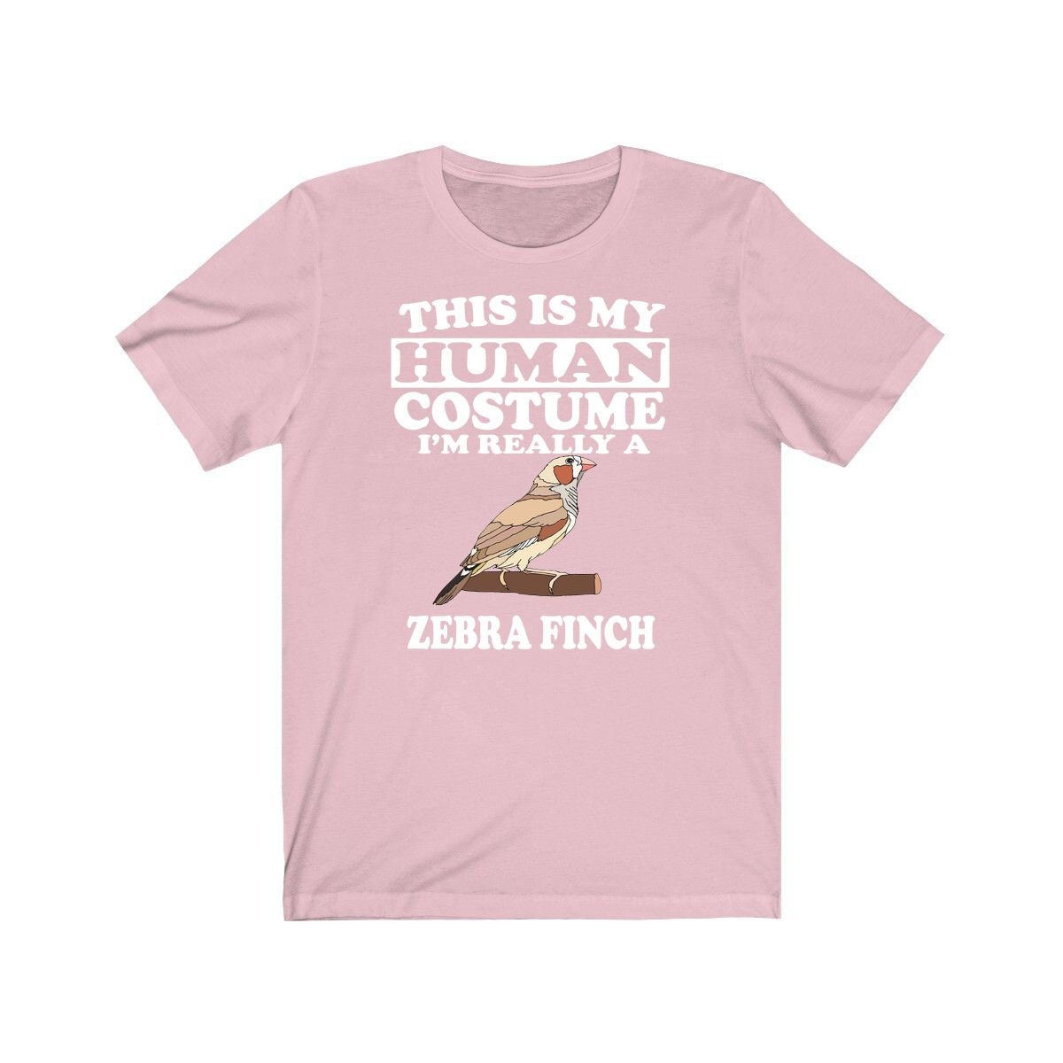 This Is My Human Costume I'm Really A Zebra Finch Shirt - zebra finch print design