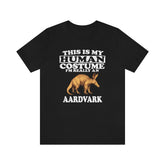 This Is My Human Costume I'm Really A Aardvark Shirt, Aardvark Lover Shirt, Aardvark Shirt, Funny Aardvark Gift, Animal Adult Kids Image 1
