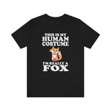 This Is My Human Costume I'm Really A Fox Shirt, Fox Lover Shirt, Fox Shirt, Funny Fox Gift, Animal Adult Kids Image 1