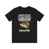 This Is My Human Costume I'm Really A Crappie Fish Shirt, Crappie Fish Lover Shirt, Crappie Shirt, Fish Lover Gift, Animal Gift Image 1