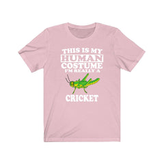 This Is My Human Costume I'm Really A Cricket Shirt - cricket print design