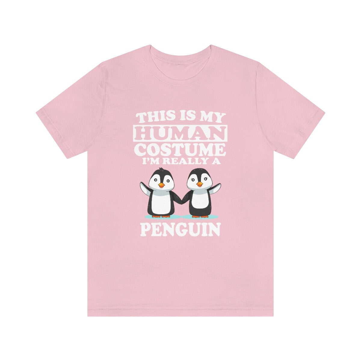 This Is My Human Costume I'm Really A Penguin Bird Shirt, Penguin Lover Shirt, Penguin Shirt, Funny Penguin Gift, Animal Adult Kids Image 3