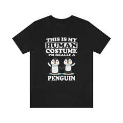 This Is My Human Costume I'm Really A Penguin Bird Shirt, Penguin Lover Shirt, Penguin Shirt, Funny Penguin Gift, Animal Adult Kids Image 2