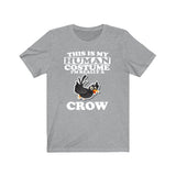 This Is My Human Costume I'm Really A Crow Bird Shirt, Crow Lover Shirt, Birding Shirt, Crow Lover Gift, Animal Gift Image 3
