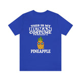 This Is My Human Costume I'm Really A Pineapple Fruit Shirt, Pineapple Lover Shirt, Pineapple Shirt, Funny Pineapple Gift, Animal Adult Kids Image 1