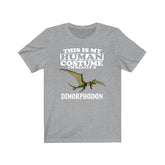 This Is My Human Costume I'm Really A Dimorphodon Dinosaur Shirt, Dimorphodon Lover Shirt, Dinosaur Shirt, Dinosaur Gift, Animal Gift Image 1