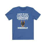 This Is My Human Costume I'm Really A Doberman Dog Shirt, Doberman Lover Shirt, Doberman Shirt, Doberman Gift, Animal Gift Image 2