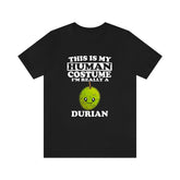 This Is My Human Costume I'm Really A Durian Fruit Shirt, Durian Fruit Lover Shirt, Fruit Shirt, Fruit Funny Gift, Animal Gift Image 1