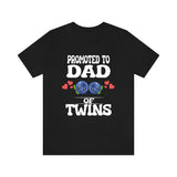Promoted To Dad Of Twins Shirt, Dad Of Twins Gift, Father Of Twins Shirt, Blueberries Baby Announcement Gift T-Shirt Image 1