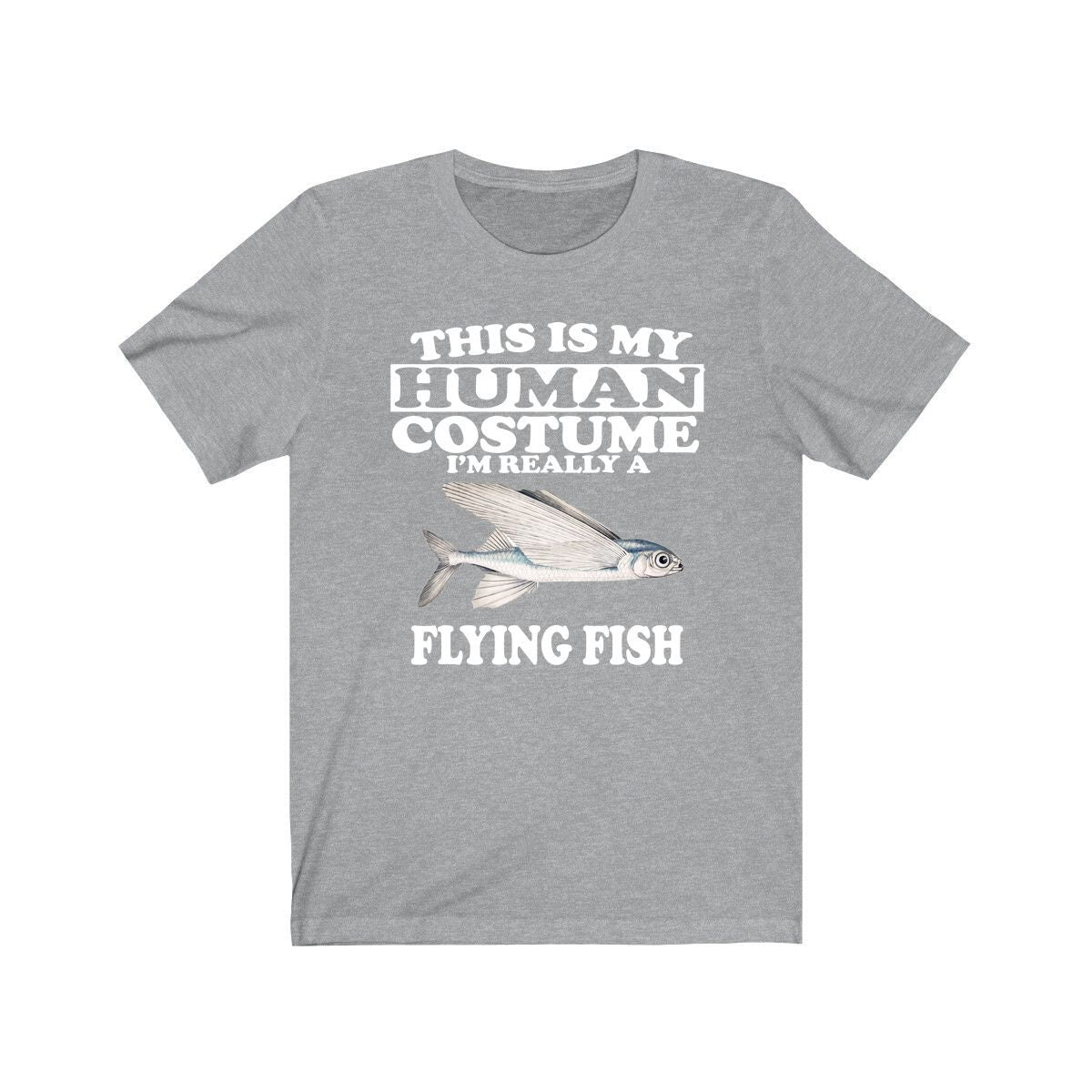 This is my human costume I am really a flying fish ocean tee