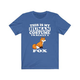 This Is My Human Costume I'm Really A Fox Shirt, Fox Lover Shirt, Fox Shirt, Fox Funny Gift, Animal Gift Image 1