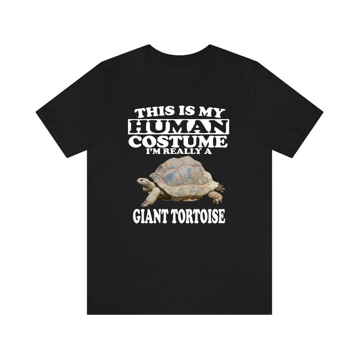 This Is My Human Costume I'm Really A Giant Tortoise Shirt, Giant Tortoise Lover Shirt, Giant Tortoise Shirt, Tortoise Funny Gift, Animal Image 1