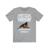 This Is My Human Costume I'm Really A Grosbeak Bird Shirt, Grosbeak Lover Shirt, Bird Shirt, Grosbeak Funny Gift, Animal Shirt Image 1