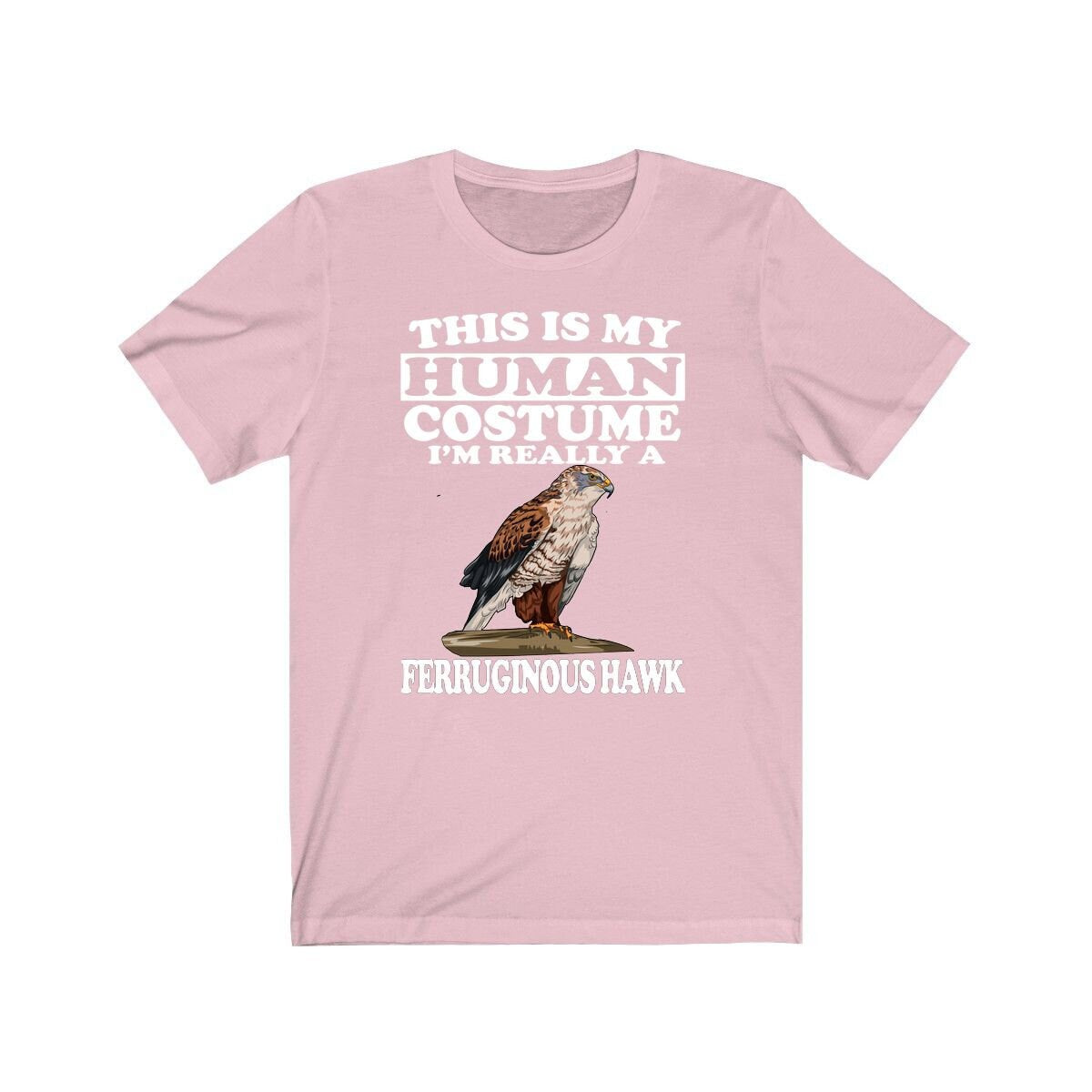 This is my human costume I am really a ferruginous hawk raptor tee