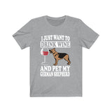 I Just Want To Drink Wine And Pet My German Shepherd Shirt, German Shepherd Lover Shirt, German Shepherd Shirt, Gift Boy Girl Shirt Image 3