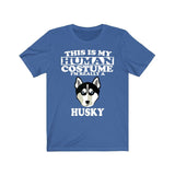 This Is My Human Costume I'm Really A Husky Dog Shirt, Husky Lover Shirt, Husky Shirt, Dog Funny Gift, Animal Shirt Image 3