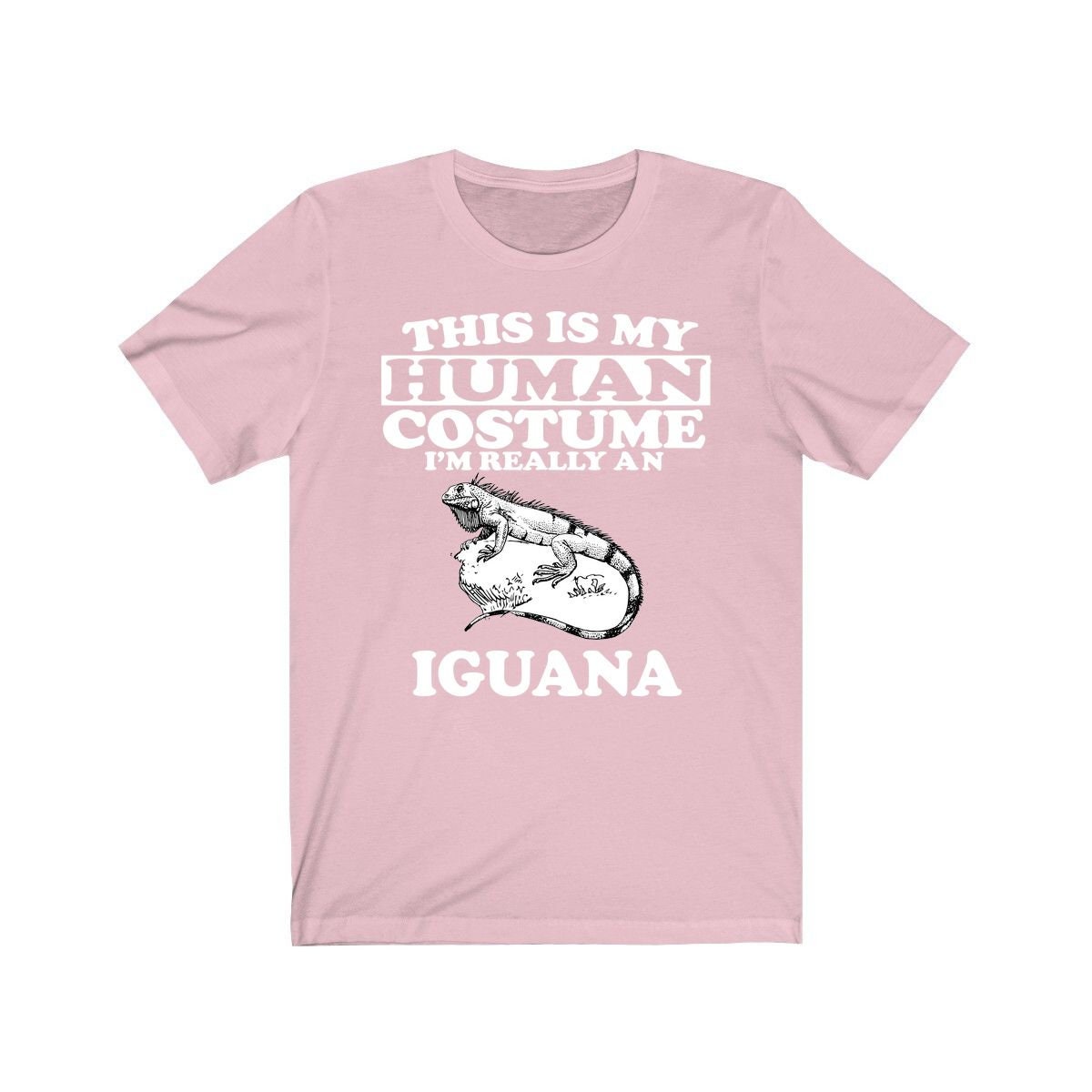This is my human costume I am really an iguana exotic reptile lizard tee
