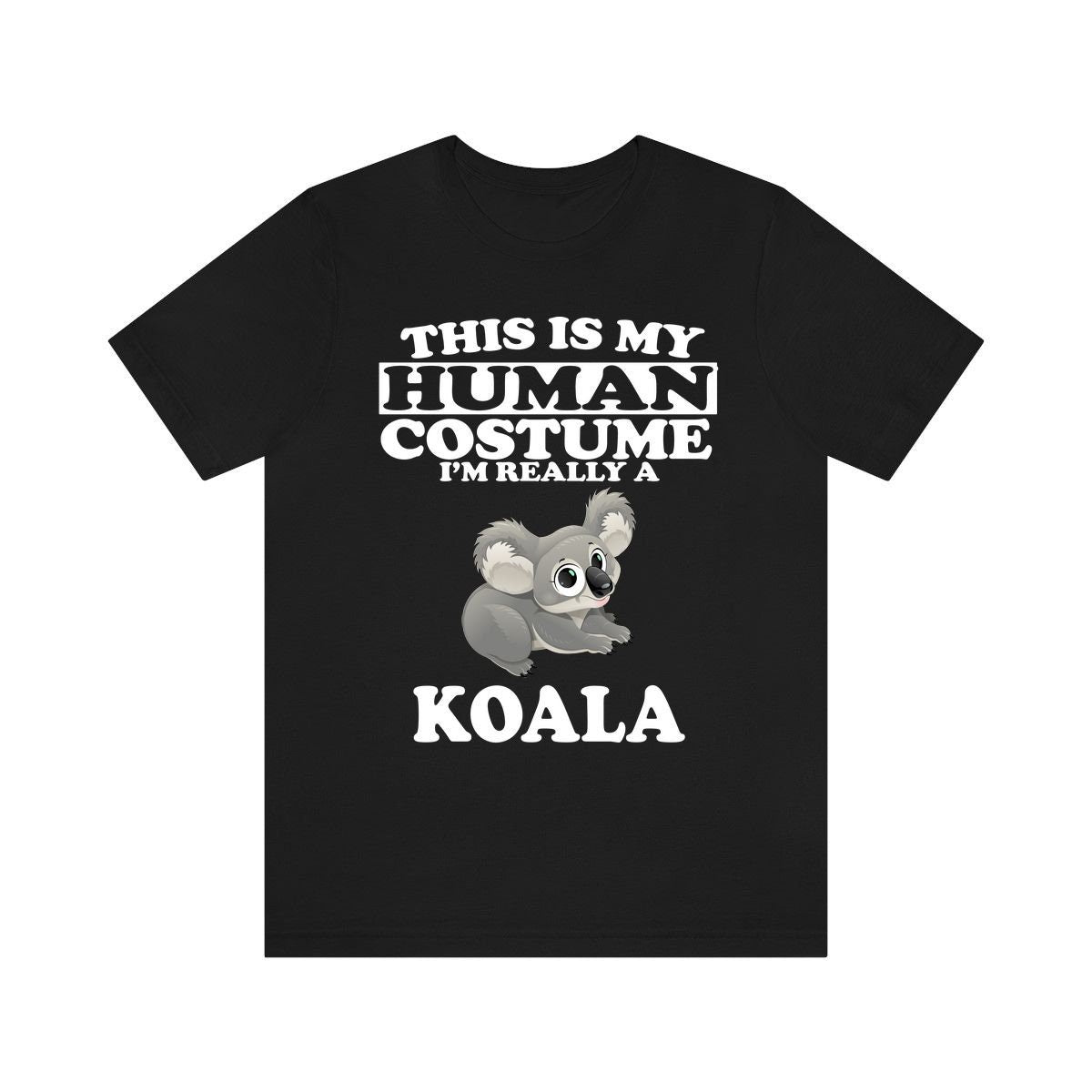 This Is My Human Costume I'm Really A Koala Shirt, Koala Lover Shirt, Koala Shirt, Koala Funny Gift, Animal Shirt Image 1