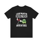 I Just Want To Drink Wine And Pet My Turtle Shirt, Turtle Lover Shirt, Turtle Shirt, Turtle Gift Boy Girl Shirt Image 1
