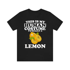 This Is My Human Costume I'm Really A Lemon Shirt - lemon print design