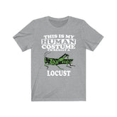 This Is My Human Costume I'm Really A Locust Shirt, Locust Lover Shirt, Locust Shirt, Locust Funny Gift, Animal Adult Kids Shirt Image 1