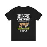 This Is My Human Costume I'm Really A Lynx Shirt, Lynx Lover Shirt, Lynx Shirt, Lynx Funny Gift, Animal Adult Kids Shirt Image 1
