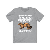 This Is My Human Costume I'm Really A Marten Shirt, Marten Lover Shirt, Marten Shirt, Animal Funny Gift, Animal Adult Kids Shirt Image 1