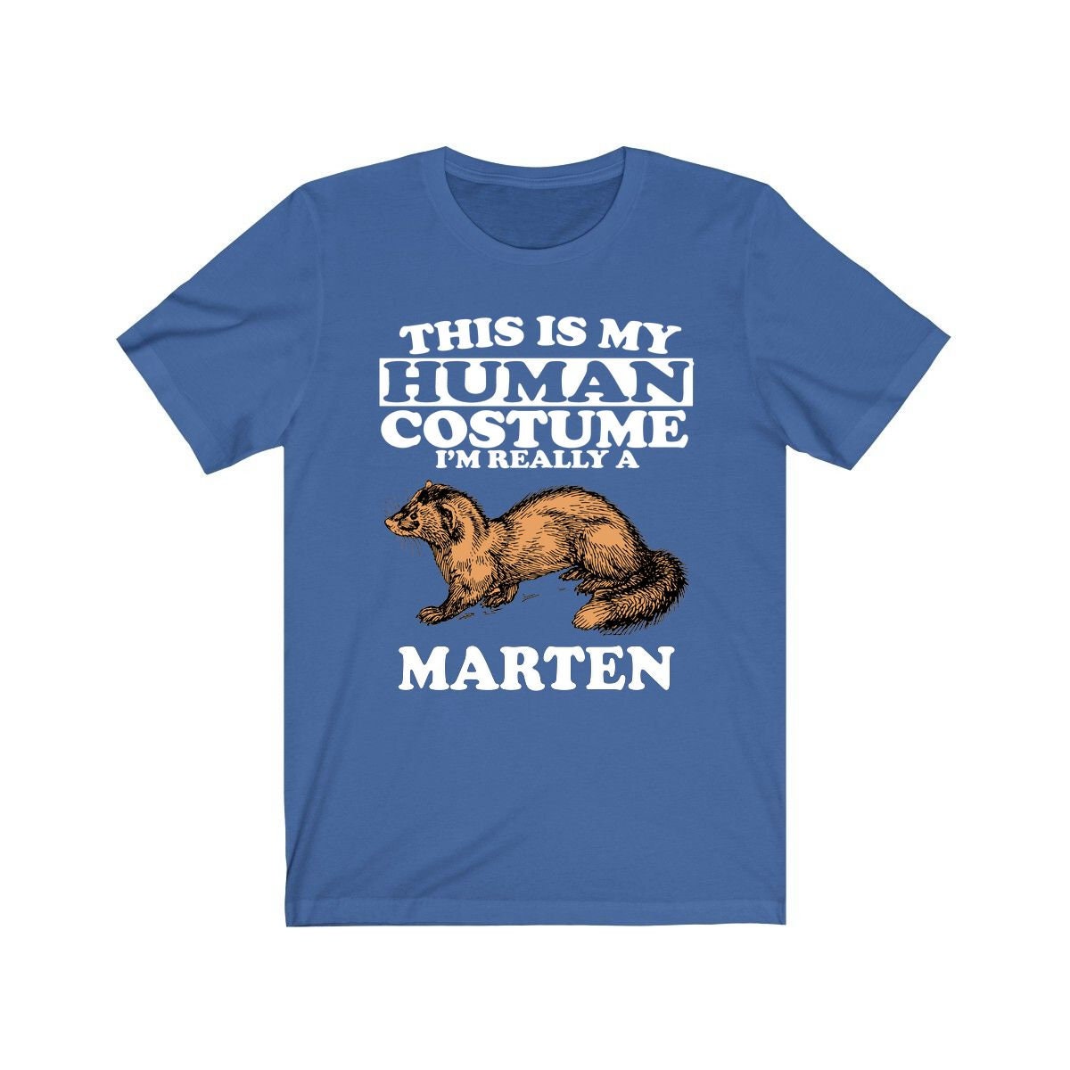 This is my human costume I am really a marten mustelid forest tee