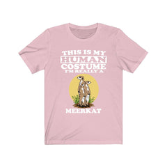 This Is My Human Costume I'm Really A Meerkat Shirt - meerkat print design