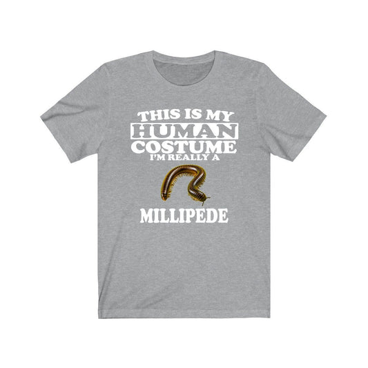 This Is My Human Costume I'm Really A Millipede Shirt - millipede print design